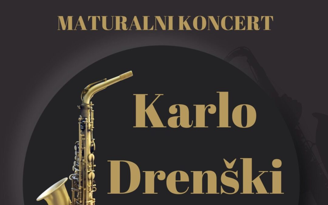Maturalni koncert!