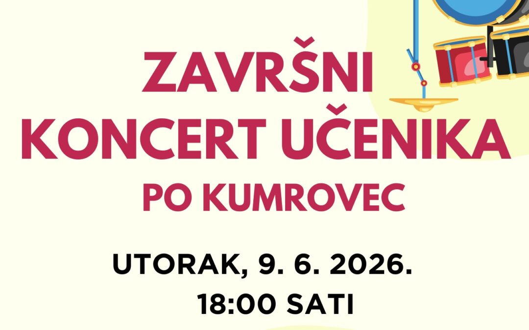 Završni koncert učenika – PO KUMROVEC